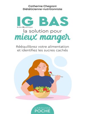 cover image of IG BAS, la solution pour mieux manger
